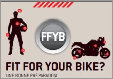 Édition 2012 de "Fit for your bike", campagne de sensibilisation pour motocyclistes