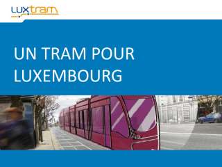 Luxtram : Un tram pour Luxembourg